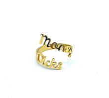 Load image into Gallery viewer, &quot;Money + Dicks&quot; Gold Plated Ring
